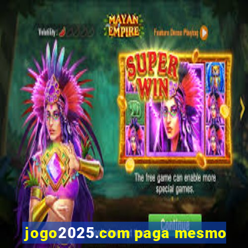 jogo2025.com paga mesmo