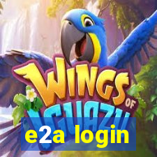 e2a login