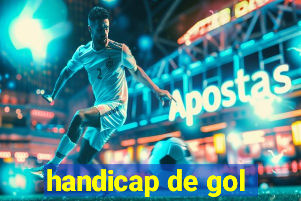 handicap de gol