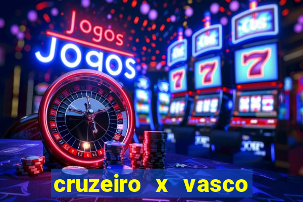 cruzeiro x vasco da gama multicanais