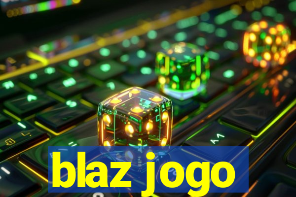 blaz jogo