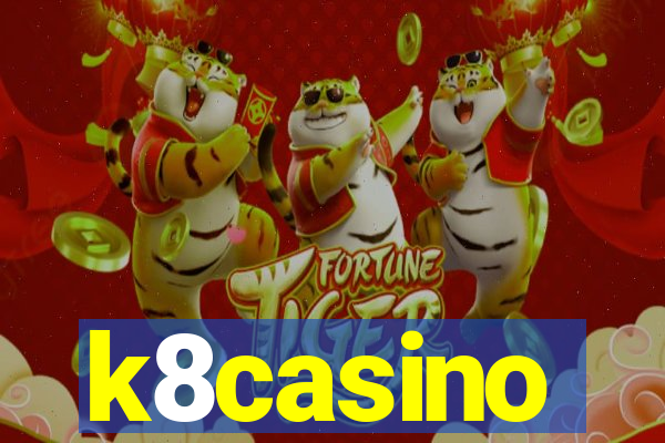 k8casino