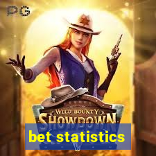 bet statistics