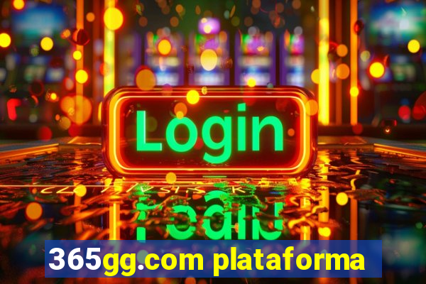 365gg.com plataforma