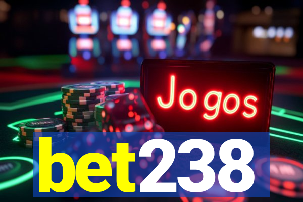 bet238