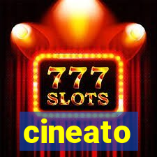 cineato