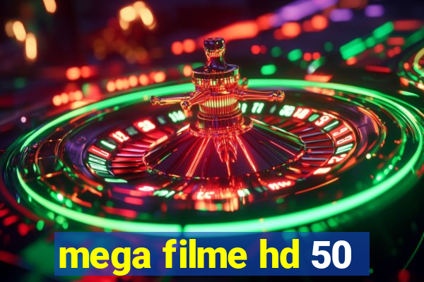 mega filme hd 50