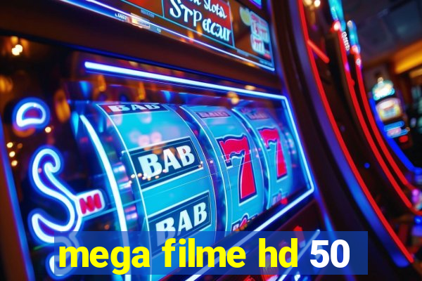 mega filme hd 50