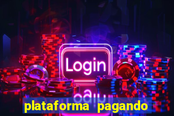 plataforma pagando fortune tiger