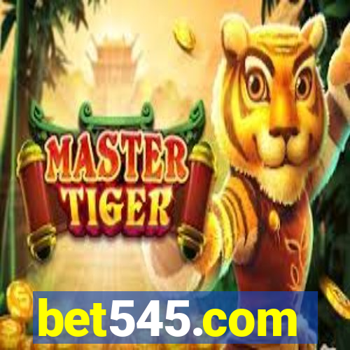 bet545.com