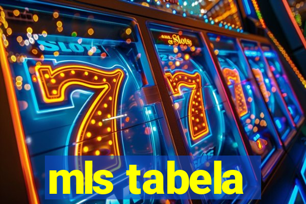 mls tabela