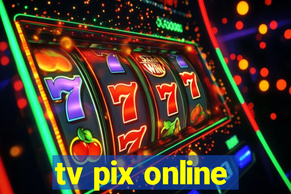 tv pix online