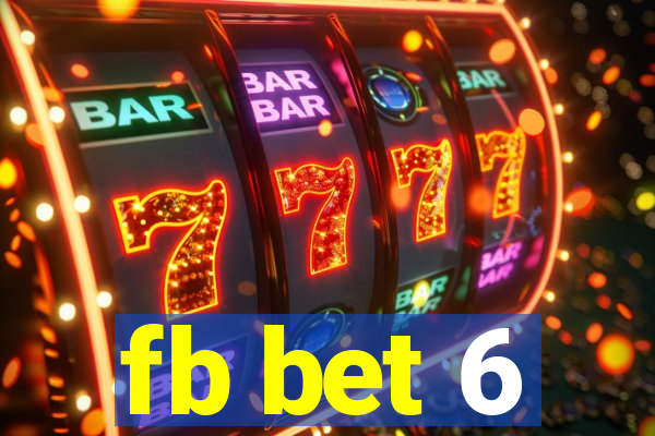 fb bet 6