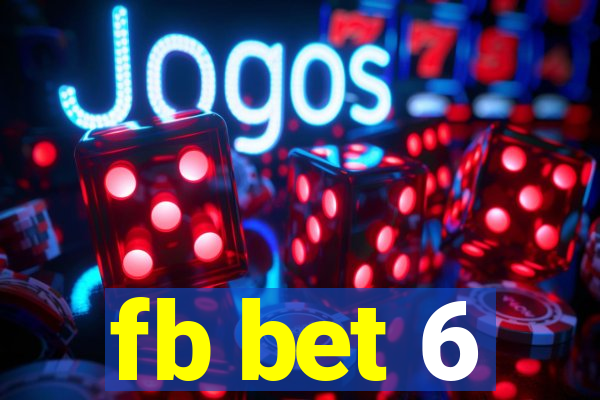 fb bet 6