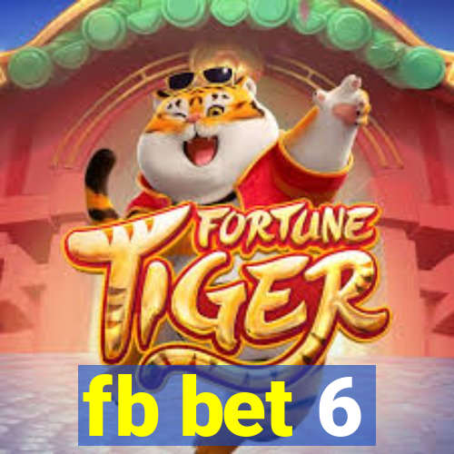 fb bet 6