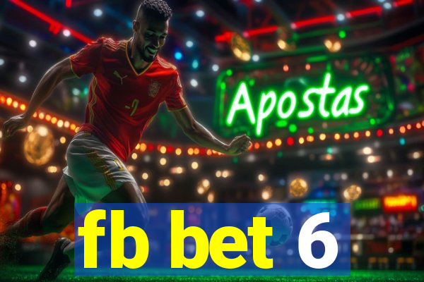 fb bet 6