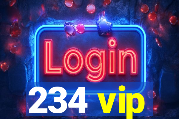 234 vip