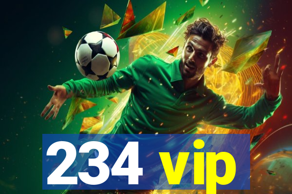 234 vip