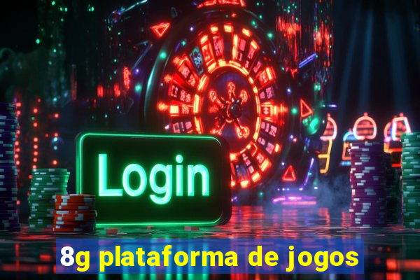 8g plataforma de jogos