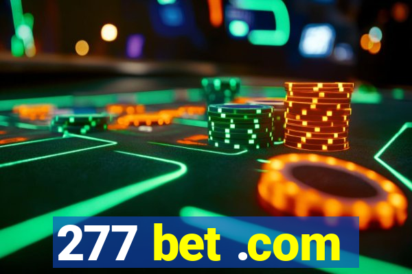 277 bet .com