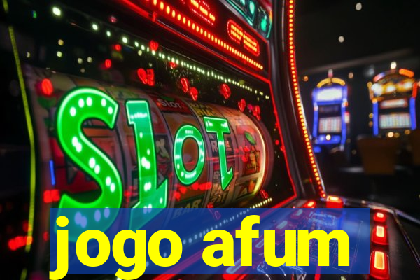 jogo afum