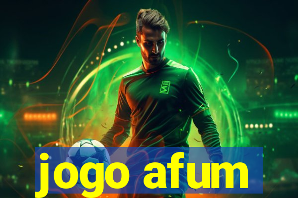 jogo afum