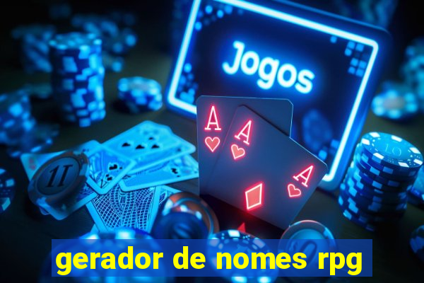 gerador de nomes rpg