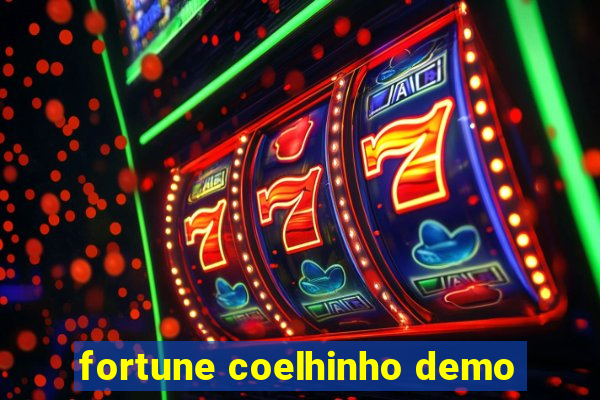 fortune coelhinho demo