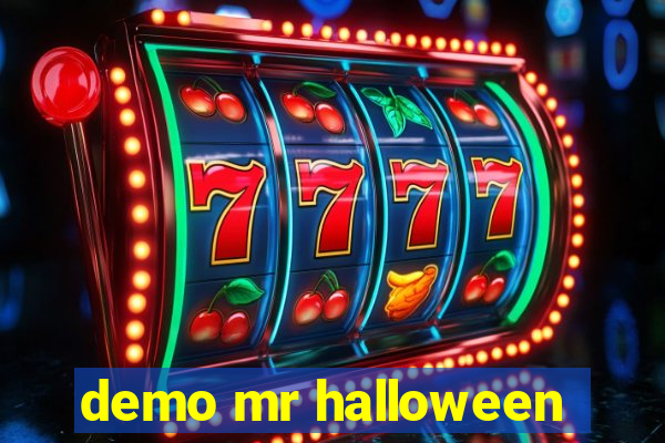 demo mr halloween