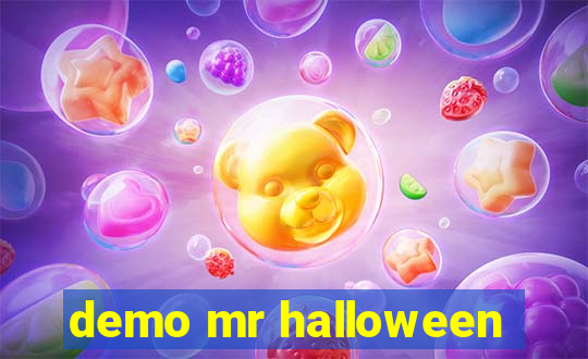 demo mr halloween