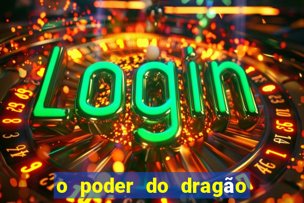 o poder do dragão livro pdf grátis