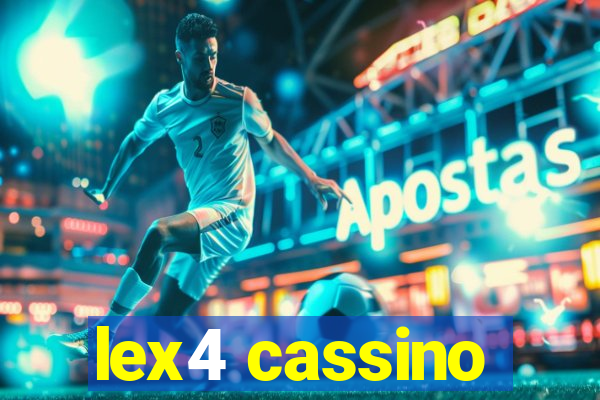 lex4 cassino