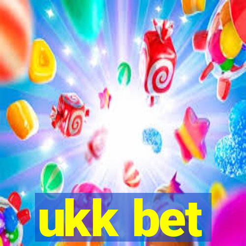 ukk bet