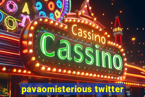 pavaomisterious twitter