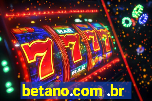 betano.com .br