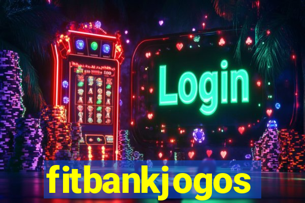 fitbankjogos