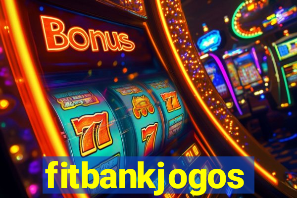 fitbankjogos