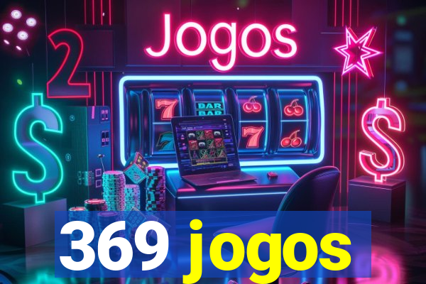 369 jogos