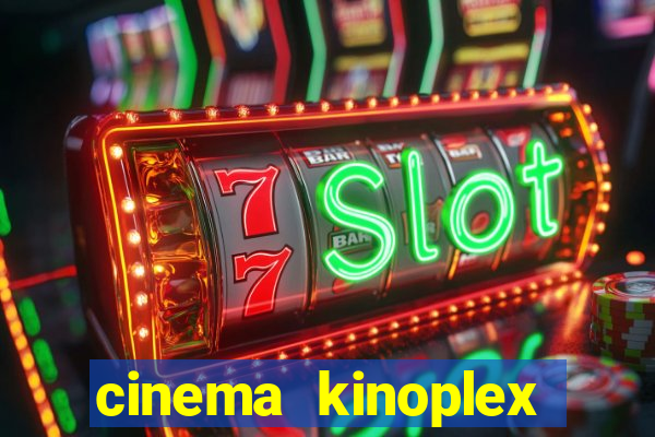 cinema kinoplex norte shopping