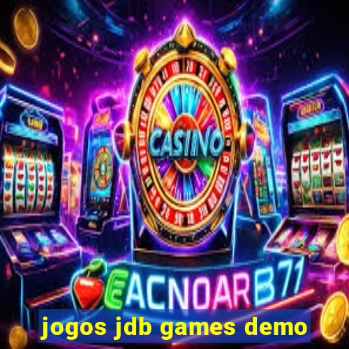 jogos jdb games demo