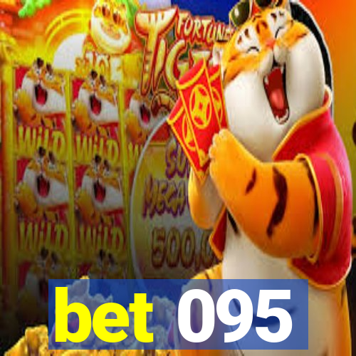 bet 095