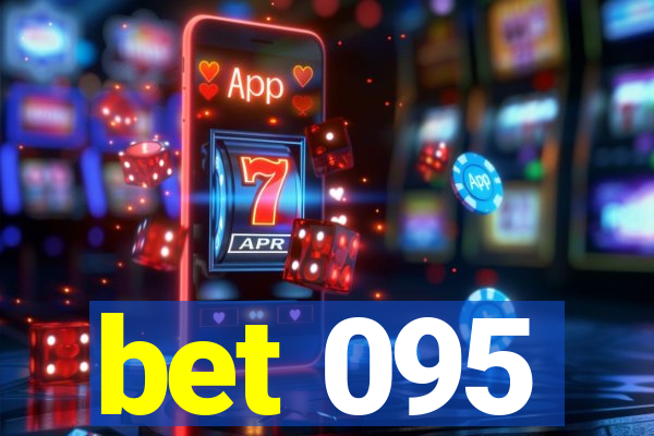 bet 095