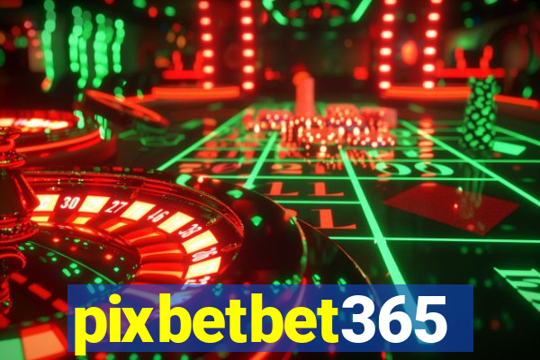 pixbetbet365