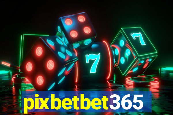 pixbetbet365