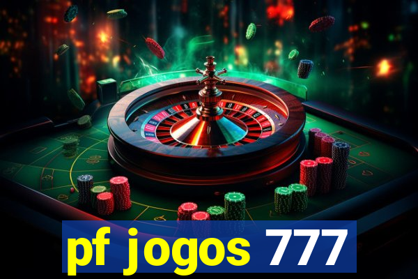 pf jogos 777