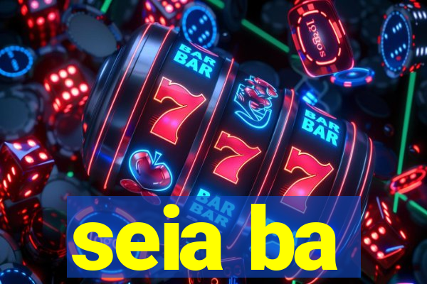 seia ba