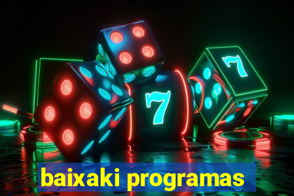 baixaki programas