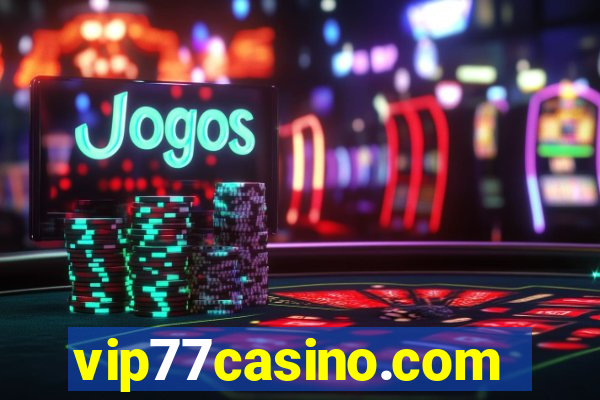 vip77casino.com