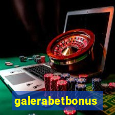 galerabetbonus