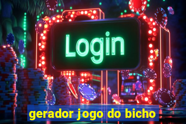 gerador jogo do bicho